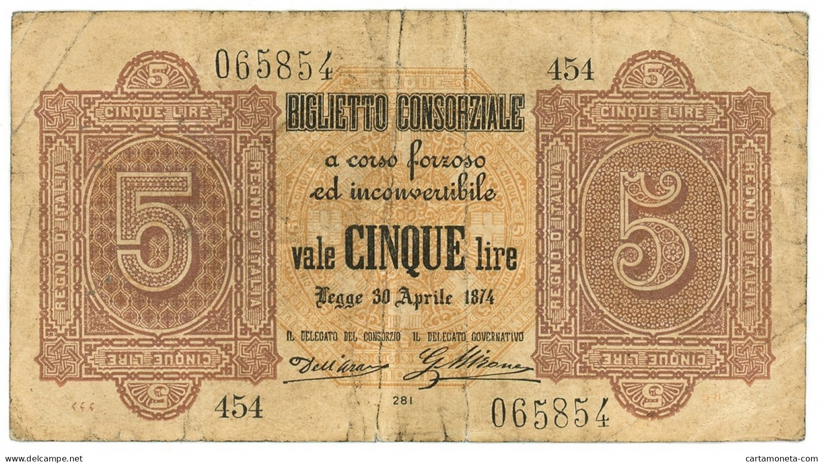 5 LIRE BIGLIETTO CONSORZIALE REGNO D'ITALIA 30/04/1874 BB/BB+ - Biglietto Consorziale