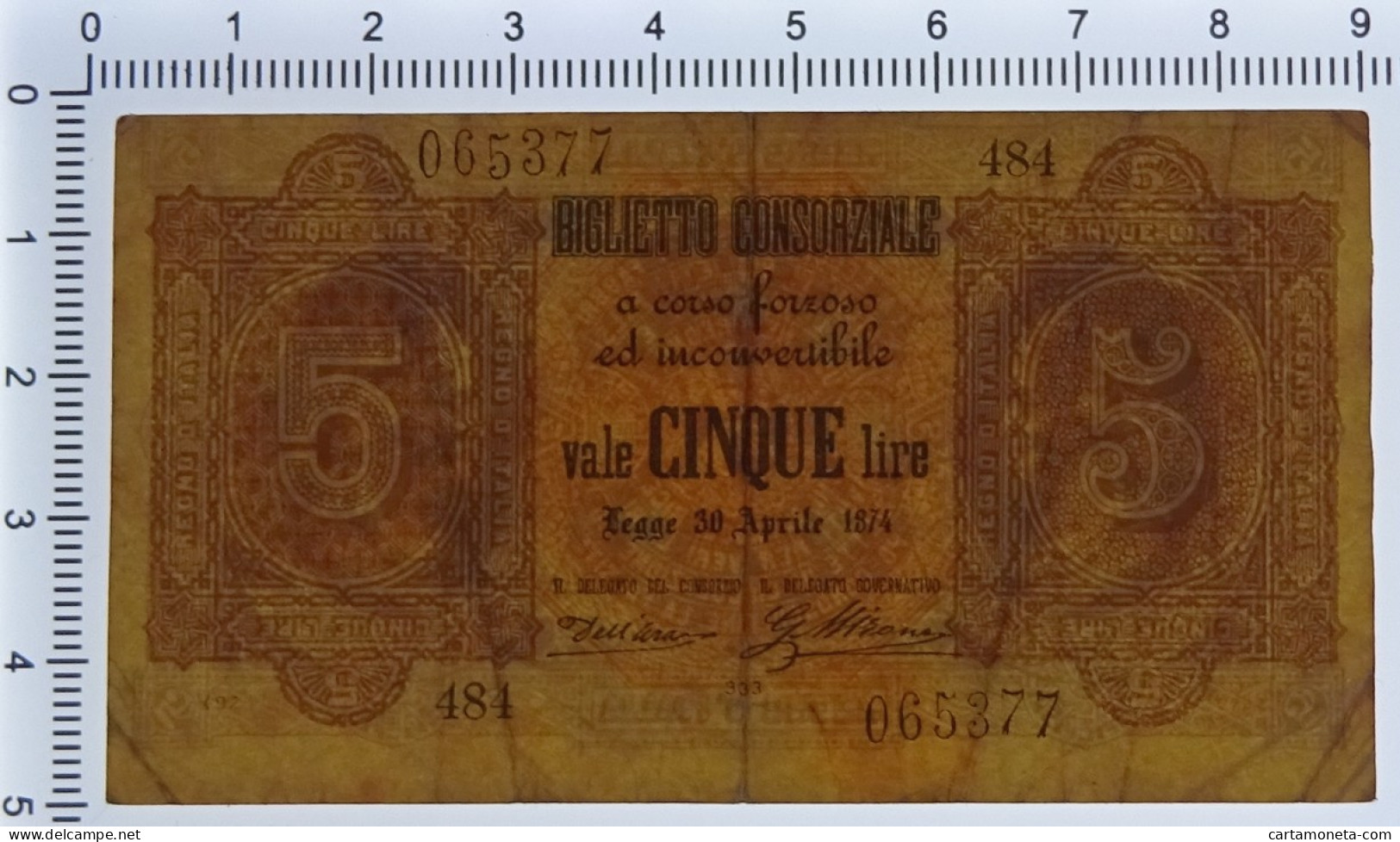 5 LIRE BIGLIETTO CONSORZIALE REGNO D'ITALIA 30/04/1874 BB+ - Biglietto Consorziale