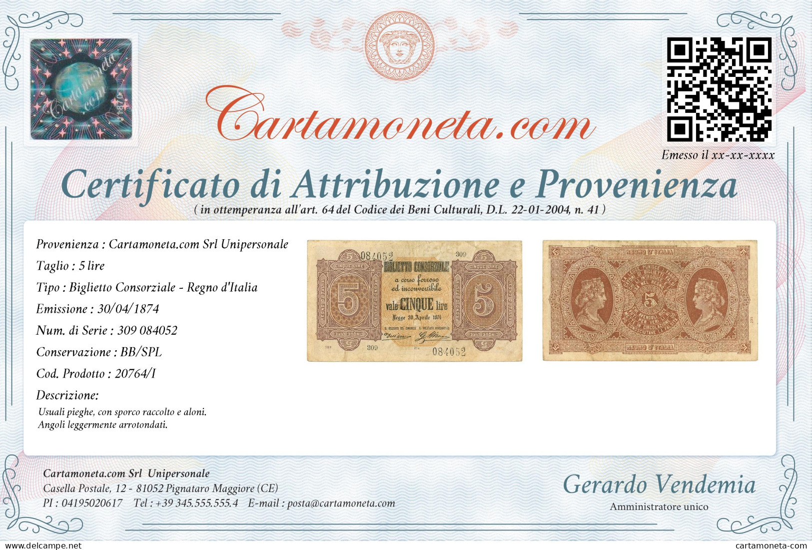 5 LIRE BIGLIETTO CONSORZIALE REGNO D'ITALIA 30/04/1874 BB/SPL - Biglietto Consorziale