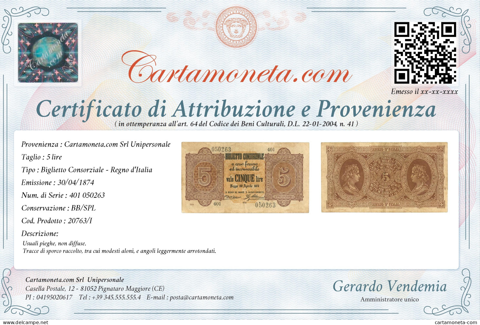 5 LIRE BIGLIETTO CONSORZIALE REGNO D'ITALIA 30/04/1874 BB/SPL - Biglietti Consorziale