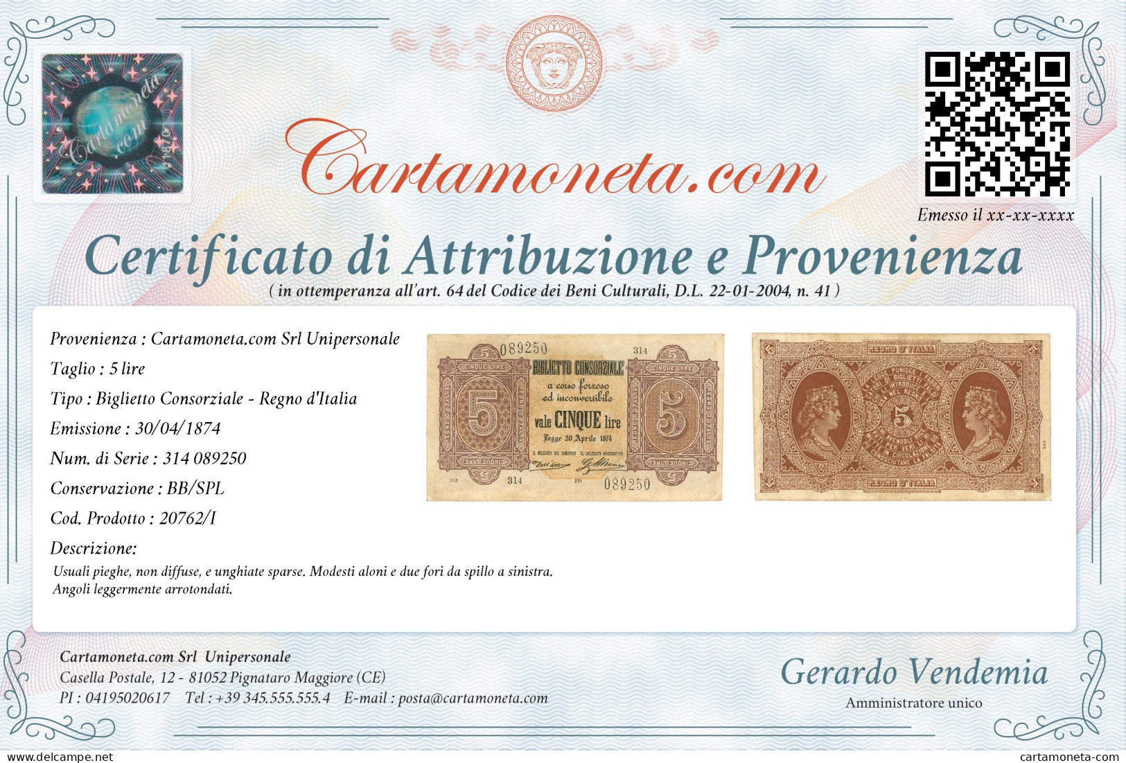 5 LIRE BIGLIETTO CONSORZIALE REGNO D'ITALIA 30/04/1874 BB/SPL - Biglietto Consorziale