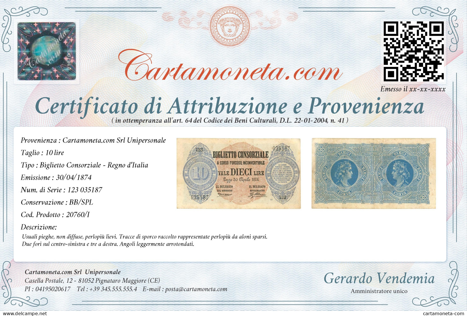 10 LIRE BIGLIETTO CONSORZIALE REGNO D'ITALIA 30/04/1874 BB/SPL - Biglietto Consorziale