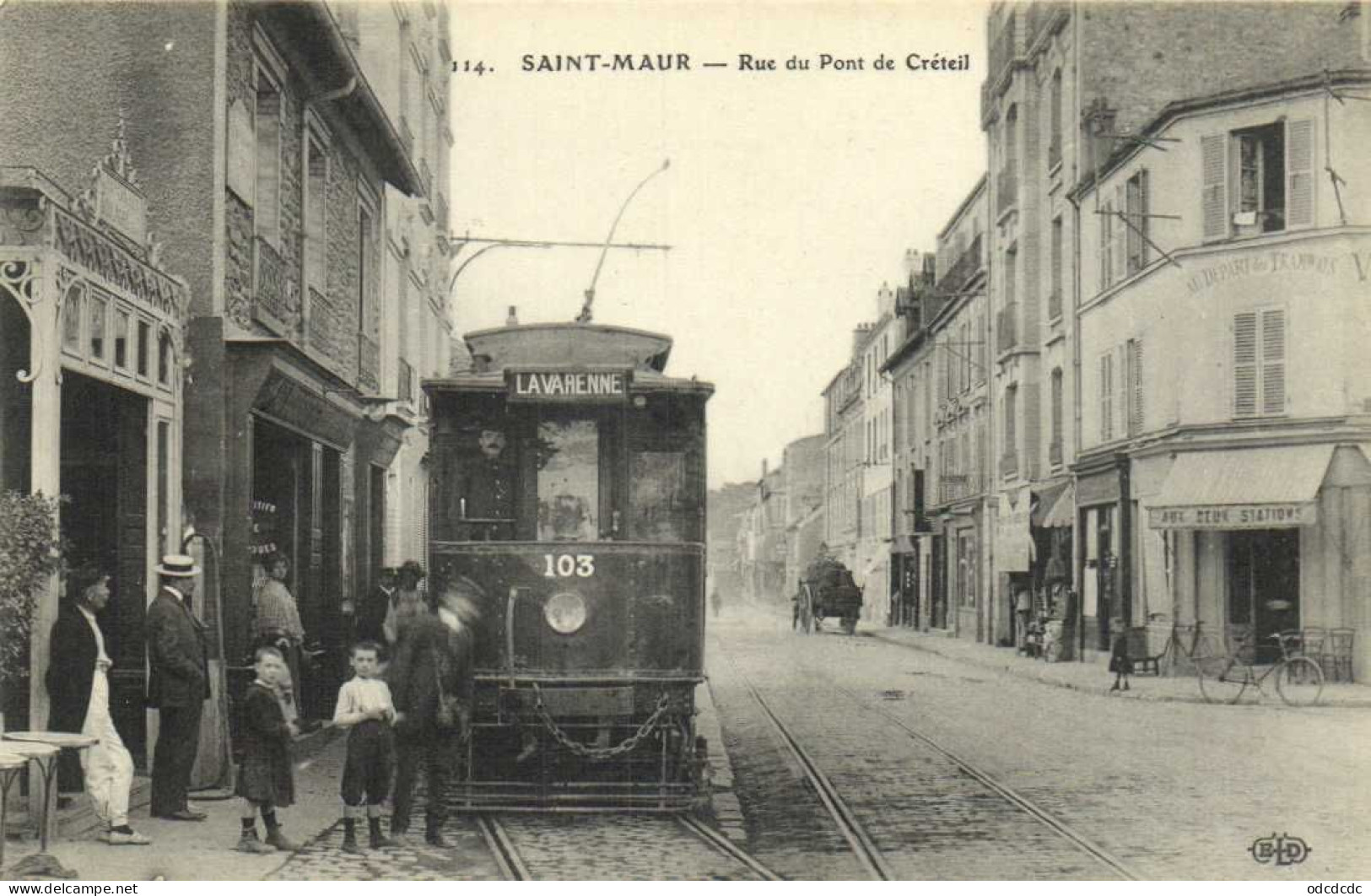 SAINT MAUR  Rue Du Pont De Creteil Animée TRAM 103 La Varenne Gros Plan Café Aux Deux Stations  RV - Saint Maur Des Fosses