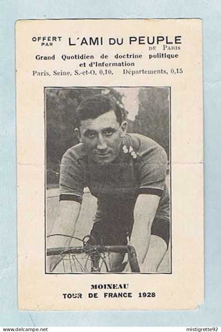 CP. Éditeur : L'Ami Du Peuple De Paris, Julien MOINEAU, Tour De France 1928. - Wielrennen