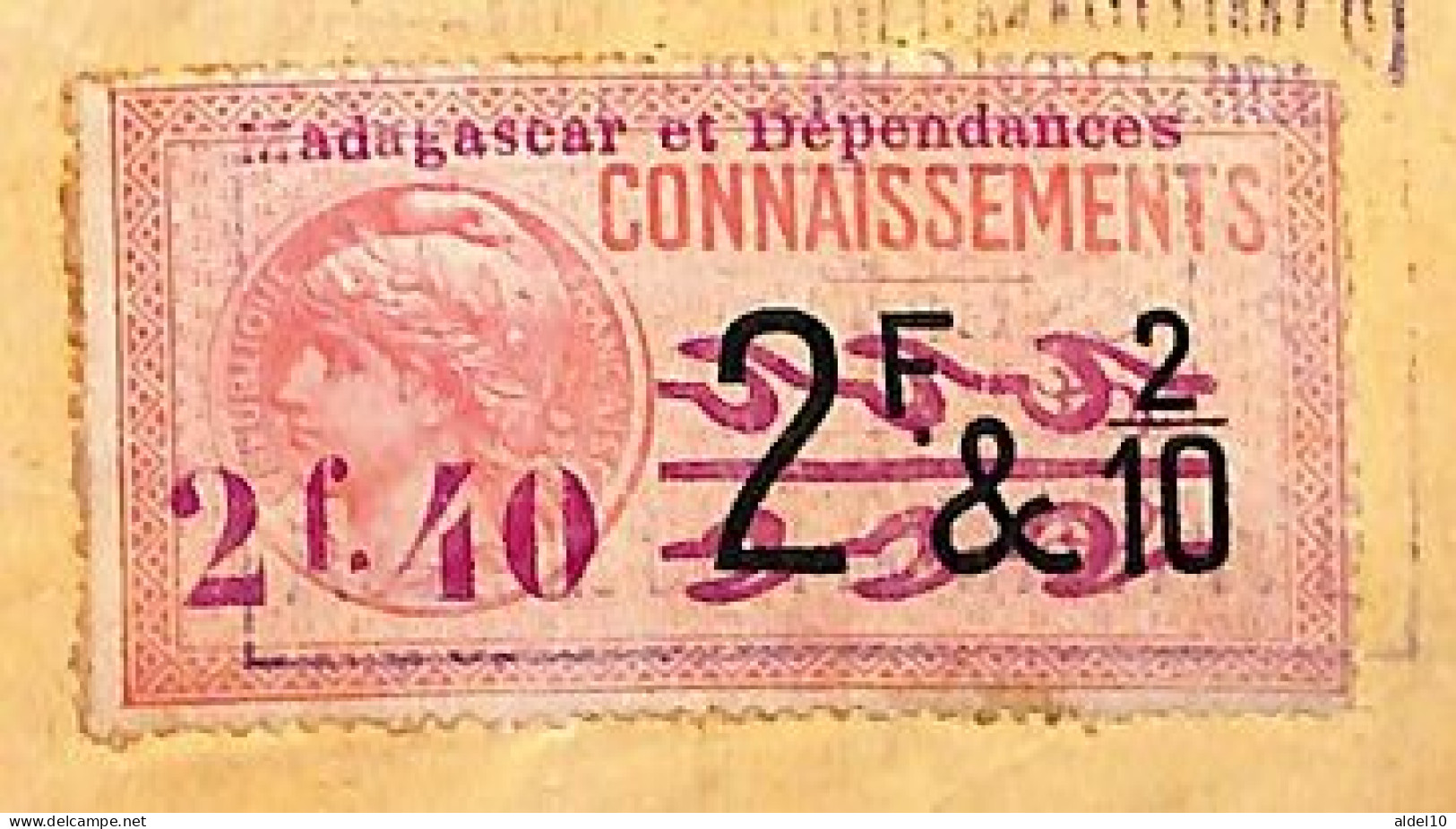 Connaissement Tamatave Pour Bordeaux 1923 Timbre Fiscal Valeur Avec Surcharge 2 F 40 Sur 2 F - Cartas & Documentos