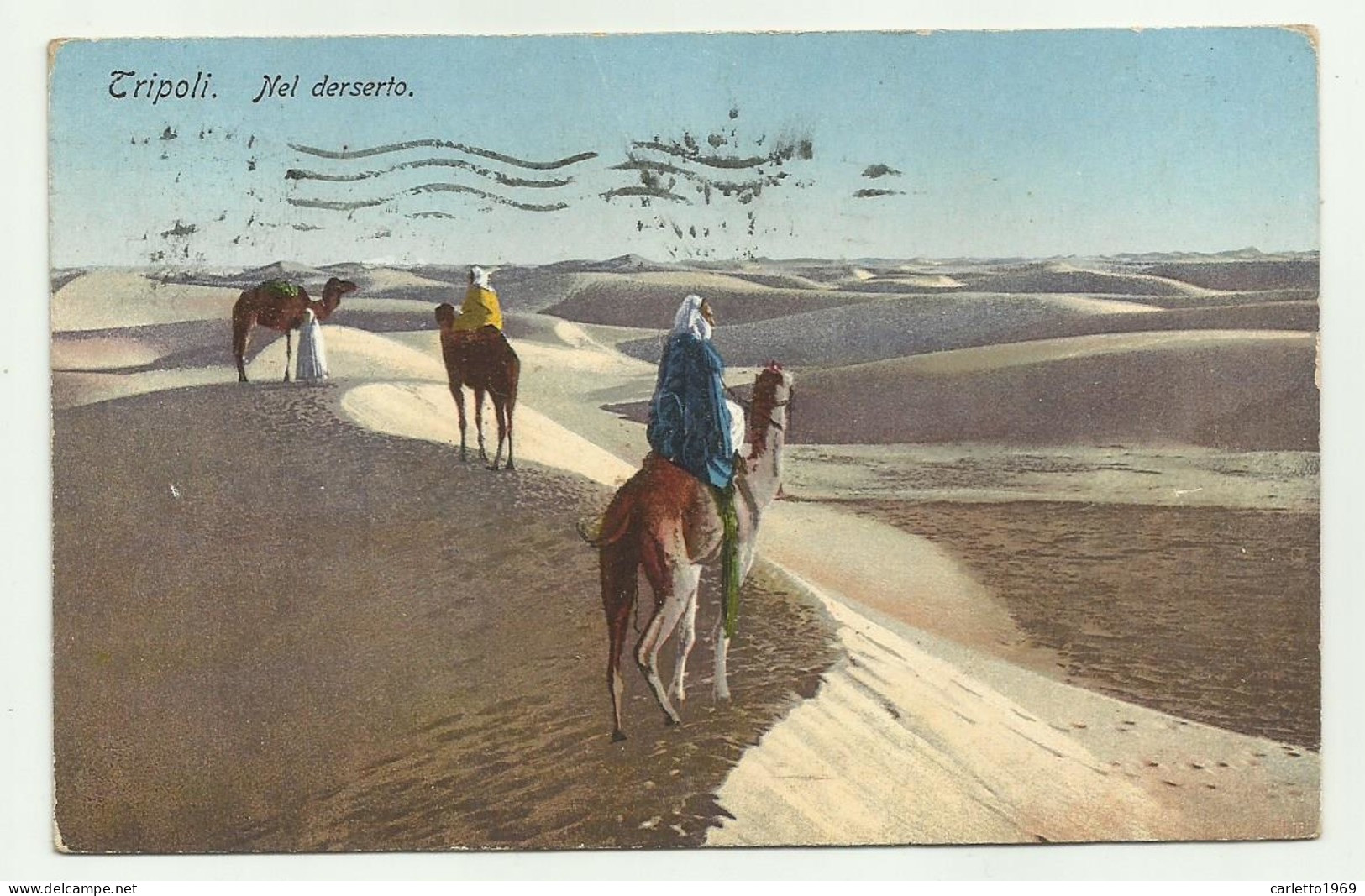 TRIPOLI - NEL DESERTO   1929 VIAGGIATA  FP - Libië