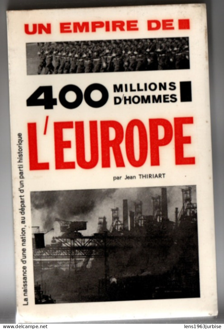 Un Empire De 400 Millions D'hommes L ' Europe , Jean Thiriart , 317 Pages ( 1964 ) Dédicacé - Politique