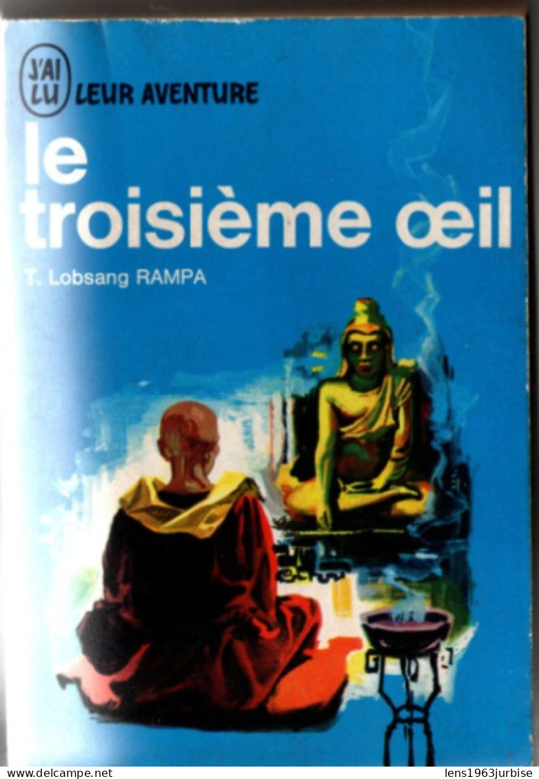 Le Troisième Oeil , T . Lobsang Rampa - Godsdienst