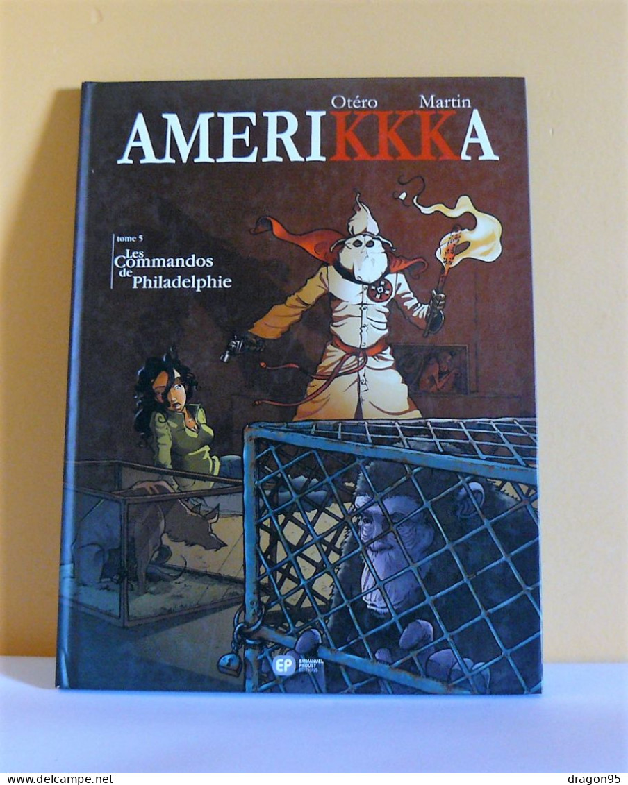 Amerikkka : Les Commandos De Philadelphie - T05 - EO - OTERO - Originalausgaben - Franz. Sprache