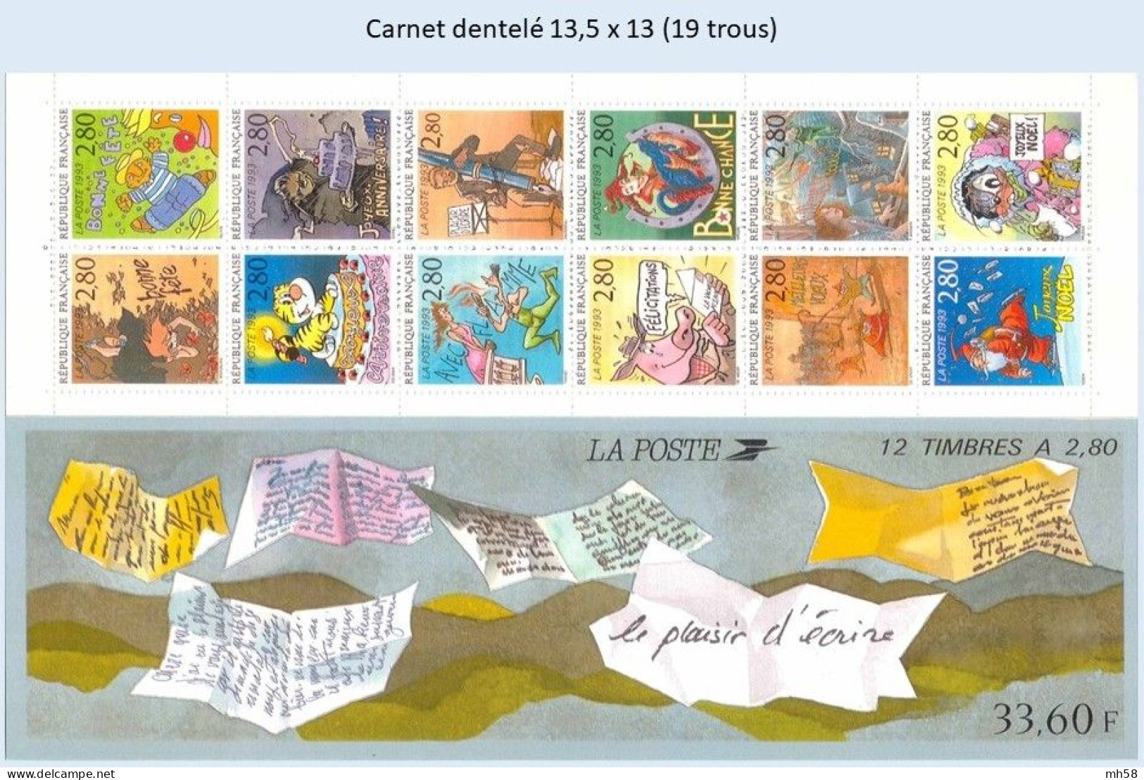 FRANCE 1993 - Le Plaisir D'écrire - Dentelé 13,5x13 (19 Trous) - Bande Carnet N° BC 2848 Non Pliée Neuf ** - Commemoratives