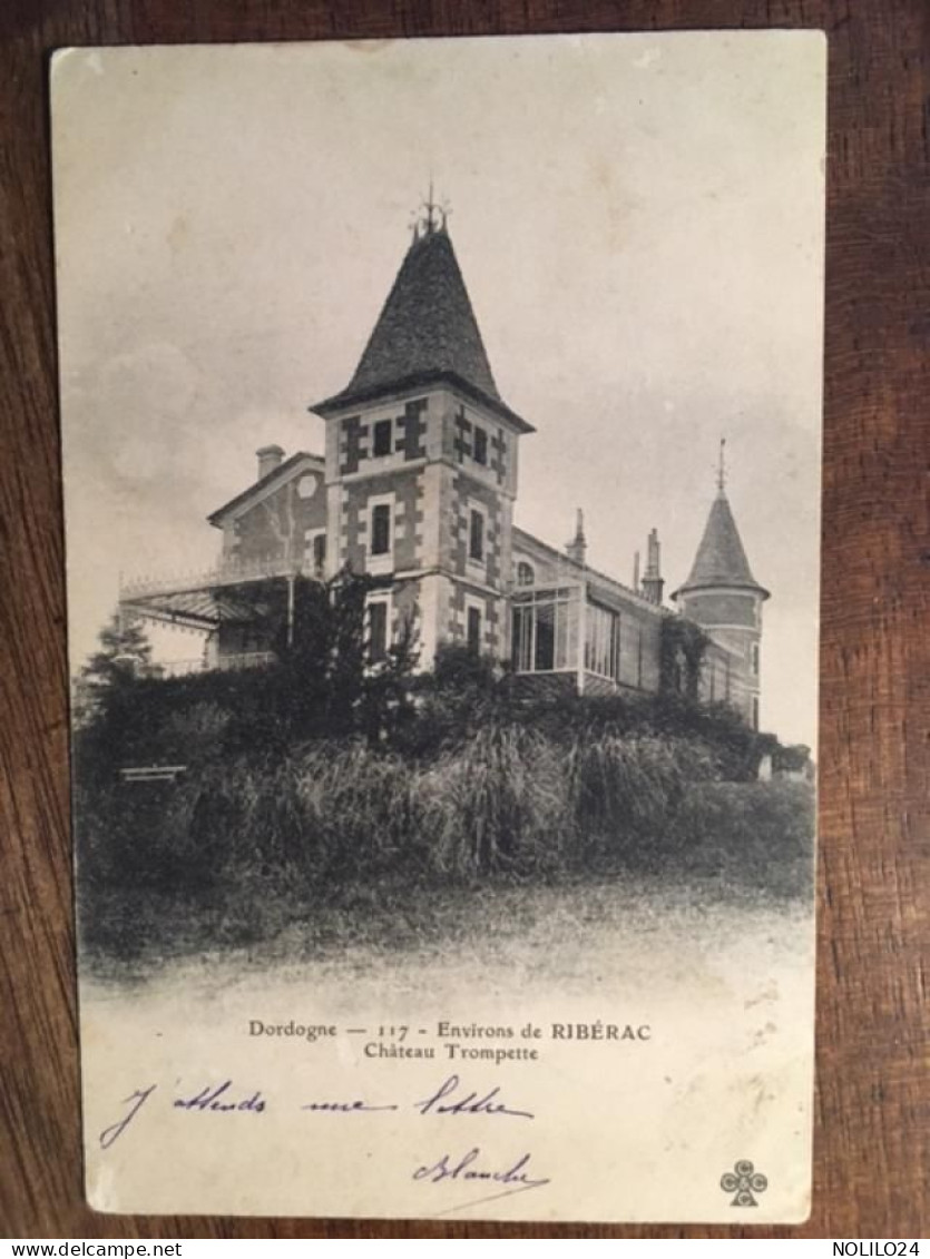 Cpa 24 Dordogne, Environs De RIBERAC Château Trompette, éd Trèfle Collas, écrite En 1903, Dos Simple - Riberac