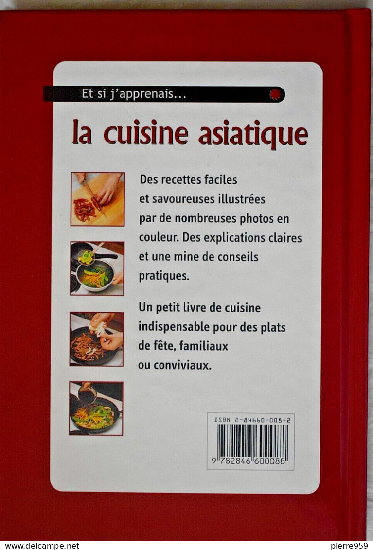 Et Si J'apprenais La Cuisine Asiatique - Gastronomie