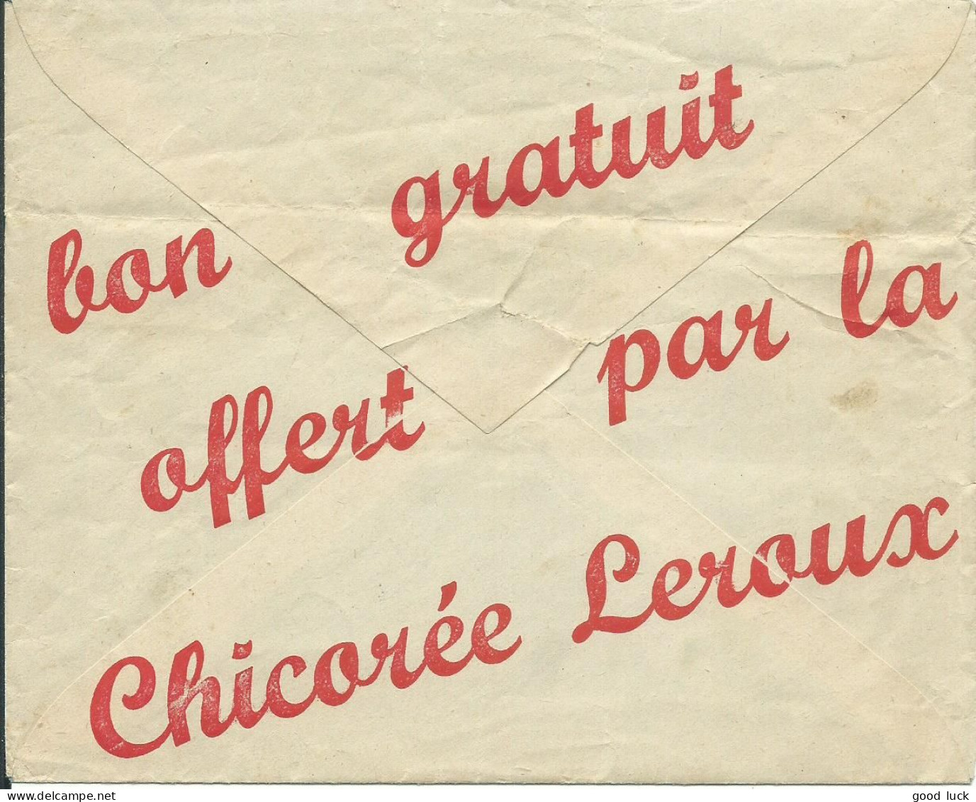 FRANCE ENVELOPPE PUBLICITAIRE DISTRIBUTION GRATUITE CHICOREE LEROUX  1940 / 50  LETTRE COVER - Covers & Documents