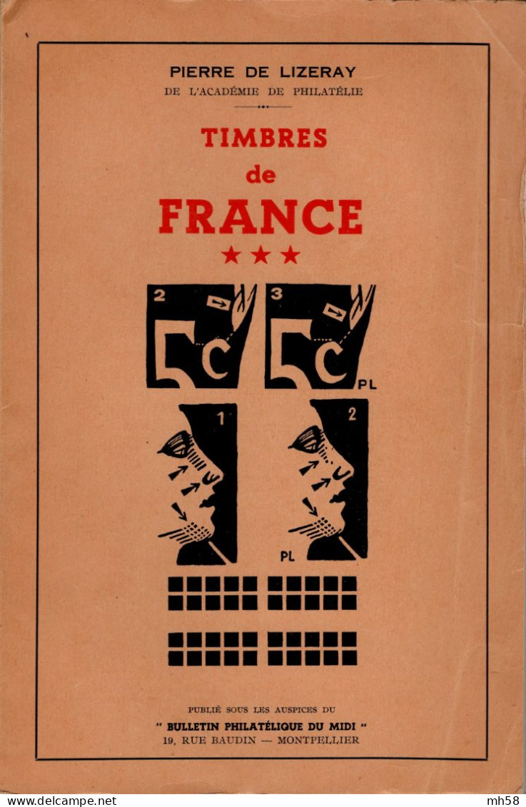 Pierre DE LIZERAY 1959 - Timbres De France - Volume III - Filatelia E Historia De Correos