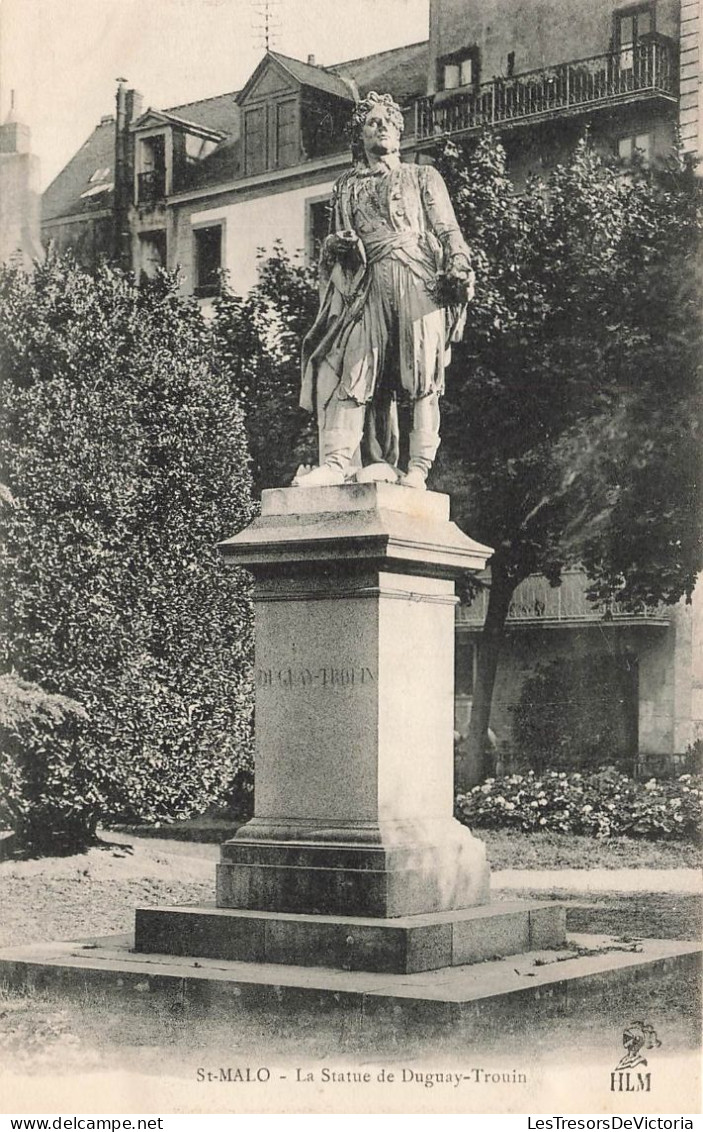 FRANCE - St Malo - Vue Sur La Statue De Duguay - Trouin - Vue Générale - Carte Postale Ancienne - Saint Malo