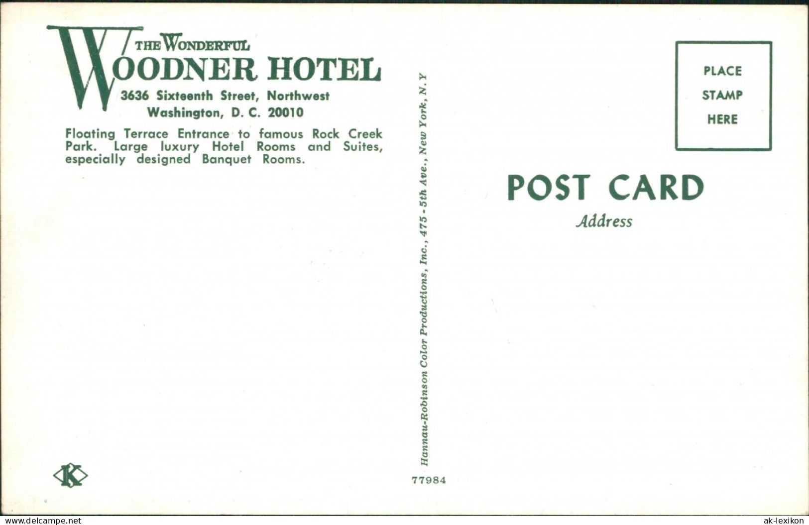Washington D.C. The Wonderful Woodner Hotel, 3636 Sixteenth Street  1979 - Washington DC