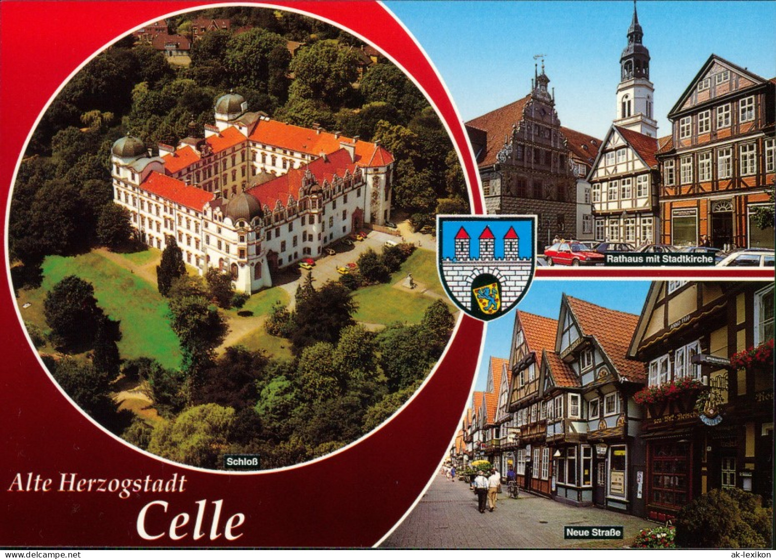 Ansichtskarte Celle Schloss, Rathaus Mit Stadtkirche, Neue Straße 1995 - Celle