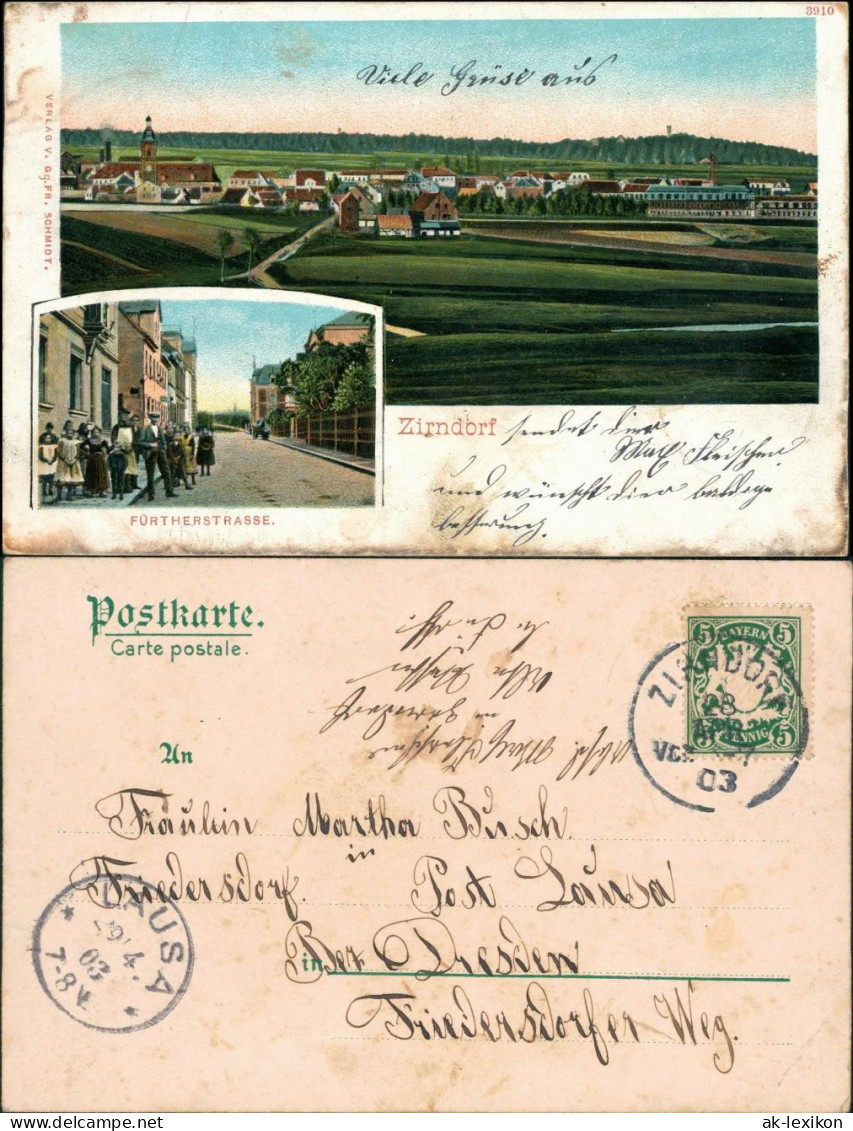 Ansichtskarte Zirndorf 2 Bild: Stadt Und Fürtherstrasse B Fürth Nürnberg 1903 - Zirndorf