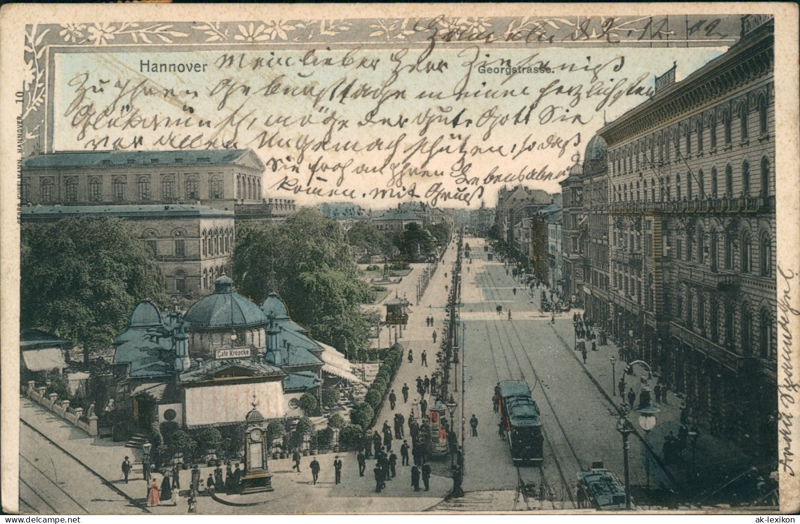 Hannover Künstlerkarte Georgstrasse, Cafe Kröpcke, Straßenbahn 1902  - Hannover