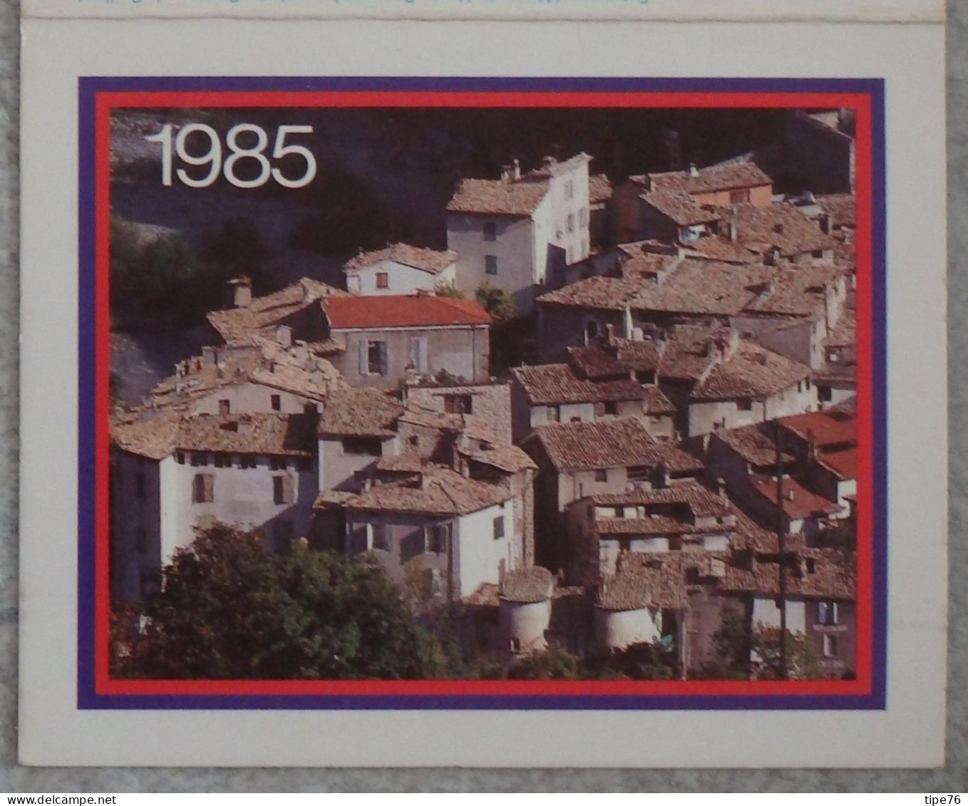 Petit Calendrier De Poche 1985 Entrevaux Alpes De Haute Provence - Centre Transfusion Sanguine Rennes Ille Et Vilaine - Small : 1981-90