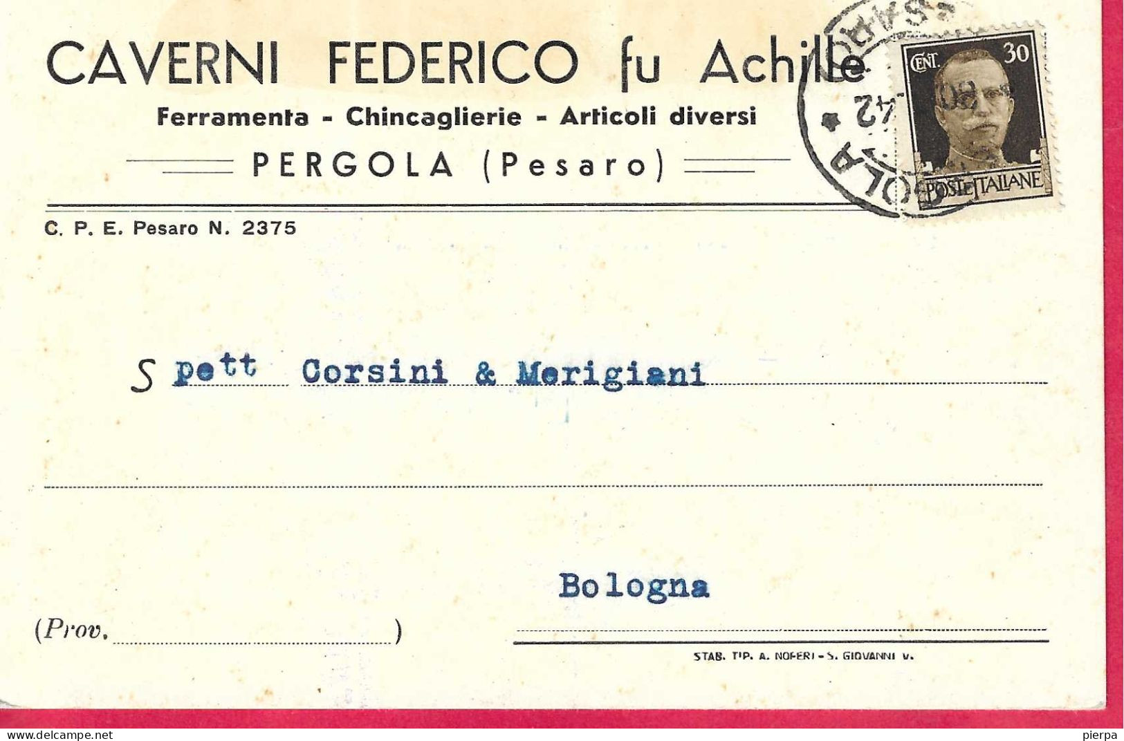 ANNULLO DC " PERGOLA *30.1.42*/ PESARO" SU CARTOLINA INTESTATA FERRAMENTA PER BOLOGNA - Interi Postali