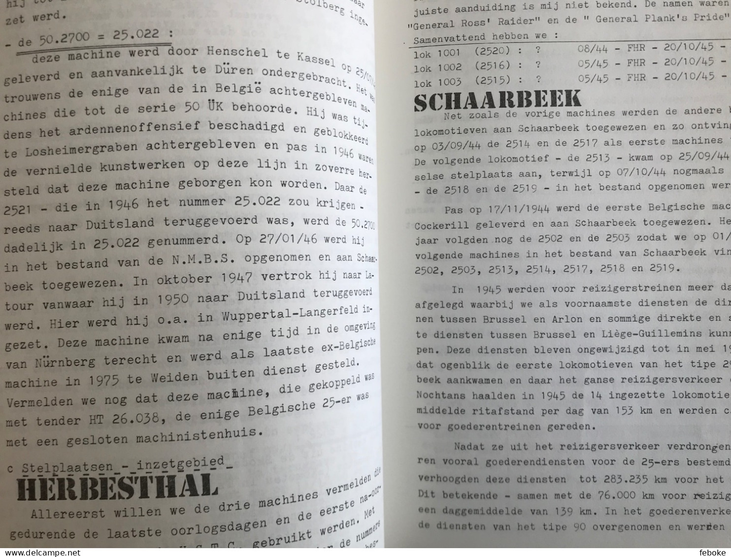 STOOMLOKOMOTIEVEN TIPE 25 NMBS J. CASIER VEBOV-LIMB. JULI 1978 - Sachbücher