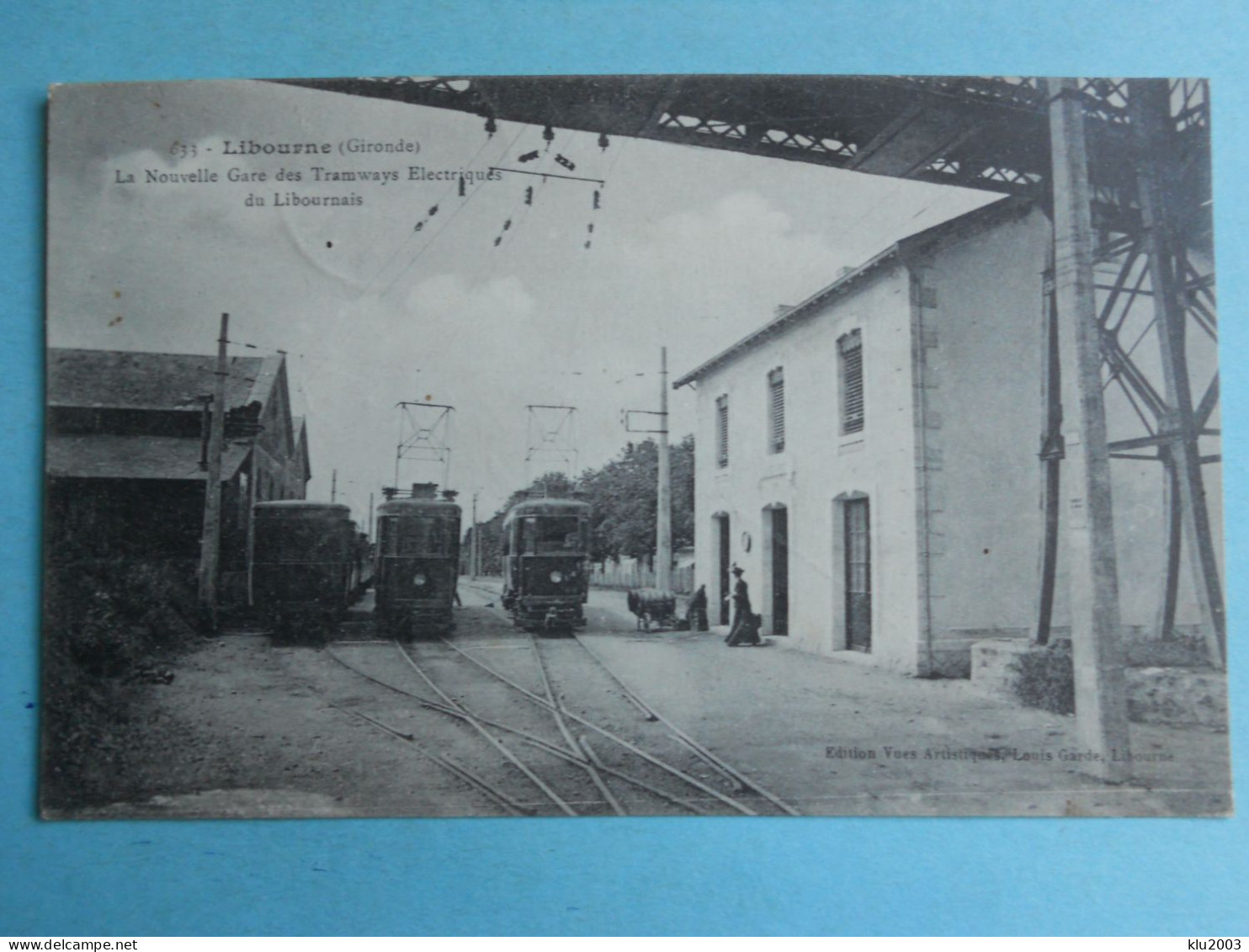 33 - LIBOURNE - La Nouvelle Gare Des Tramways électriques Du Libournais - 1915 - Libourne