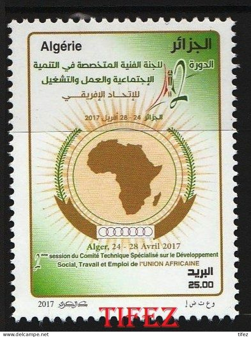 Année 2017-N°1775 Neufs**MNH : Dévlopt. Social, Travail Et Emploi- Union Africaine - Algeria (1962-...)