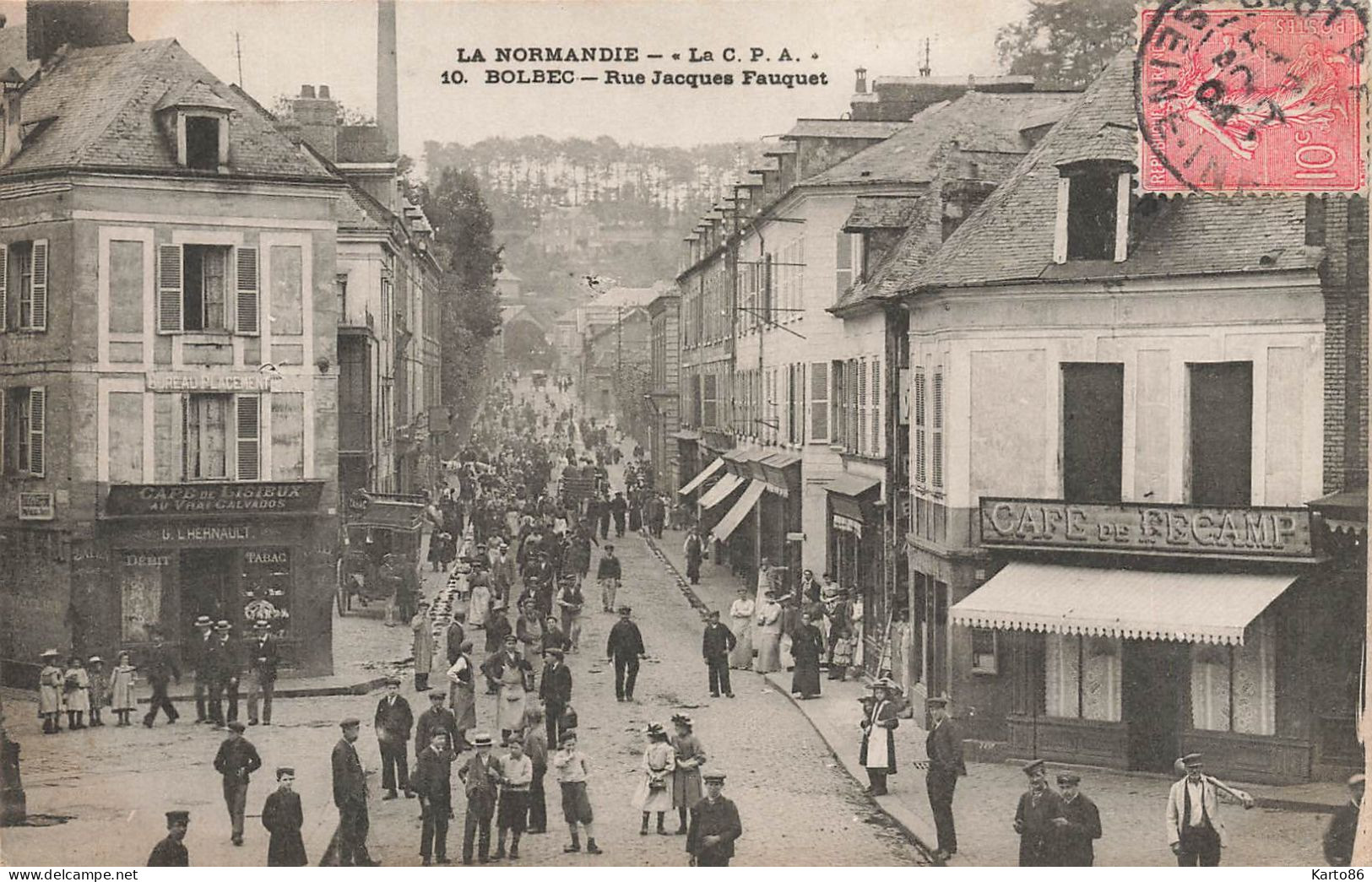 Bolbec * La Rue Jacques Fauquet * Café De Fécamp * Café De Lisieux Au Vrai Calvados LHERNAULT - Bolbec