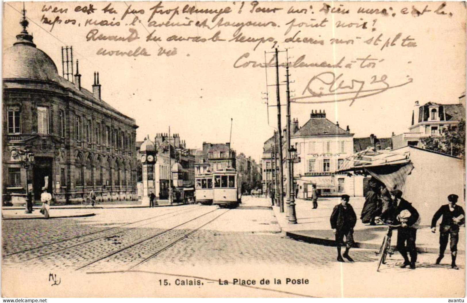 CALAIS / LA PLACE DE LA POSTE / TRAM / TRAMWAYS - Calais