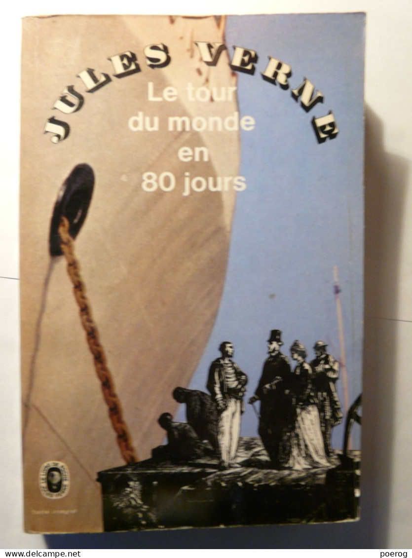 LE TOUR DU MONDE EN 80 JOURS - JULES VERNE - LE LIVRE DE POCHE - 1966 - Klassische Autoren