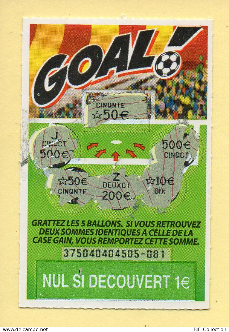 Grattage : GOAL / Emission N° 04 Du Code Jeu 375 (gratté) Trait Rouge - Lottery Tickets