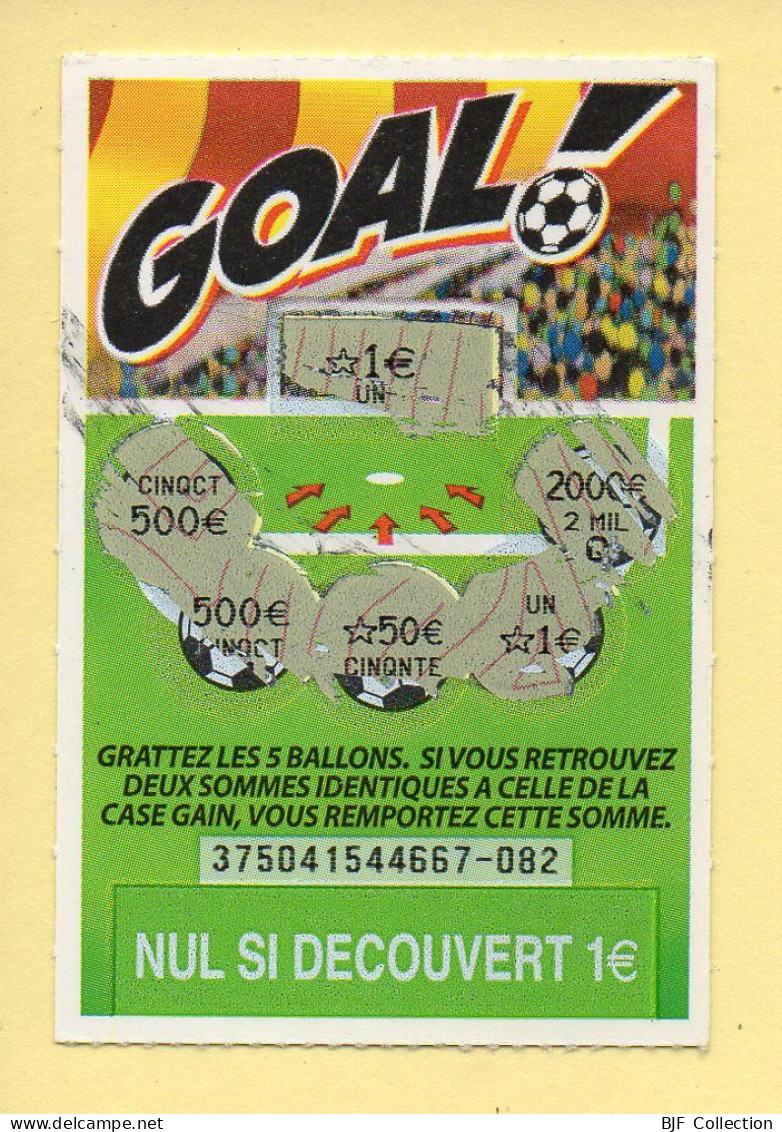 Grattage : GOAL / Emission N° 04 Du Code Jeu 375 (gratté) Trait Rouge - Billetes De Lotería