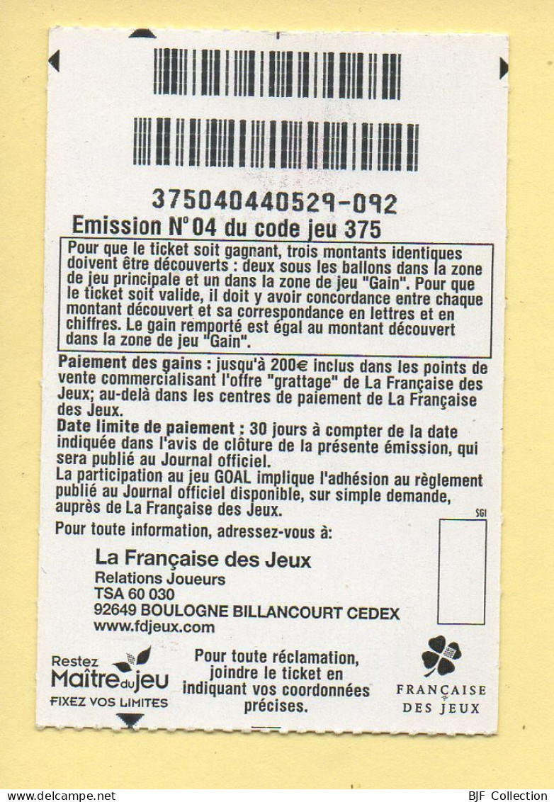 Grattage : GOAL / Emission N° 04 Du Code Jeu 375 (gratté) Trait Rouge - Billetes De Lotería