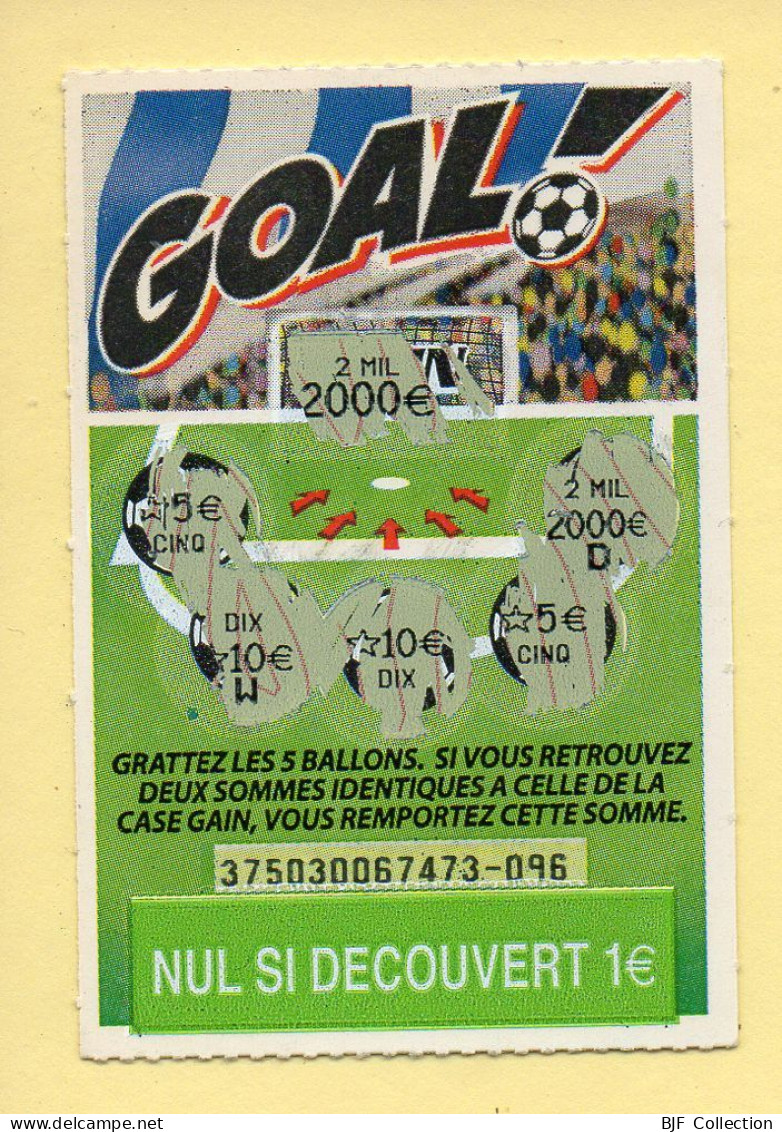 Grattage : GOAL / Emission N° 3 (gratté) Trait Rouge - Billetes De Lotería