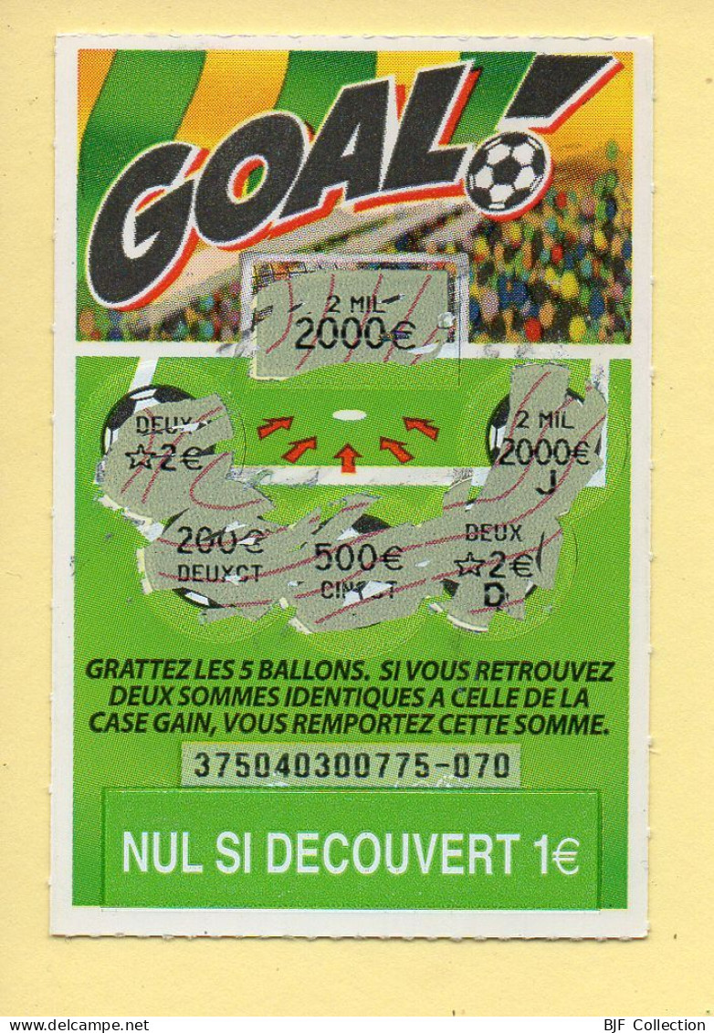 Grattage : GOAL / Emission N° 04 Du Code Jeu 375 (gratté) Trait Rouge - Billets De Loterie