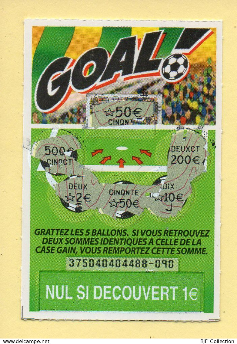 Grattage : GOAL / Emission N° 04 Du Code Jeu 375 (gratté) Trait Rouge - Billets De Loterie