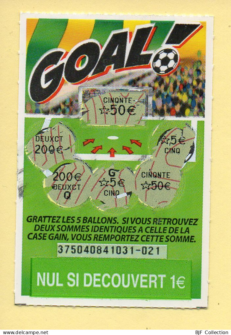 Grattage : GOAL / Emission N° 04 Du Code Jeu 375 (gratté) Trait Rouge - Billets De Loterie