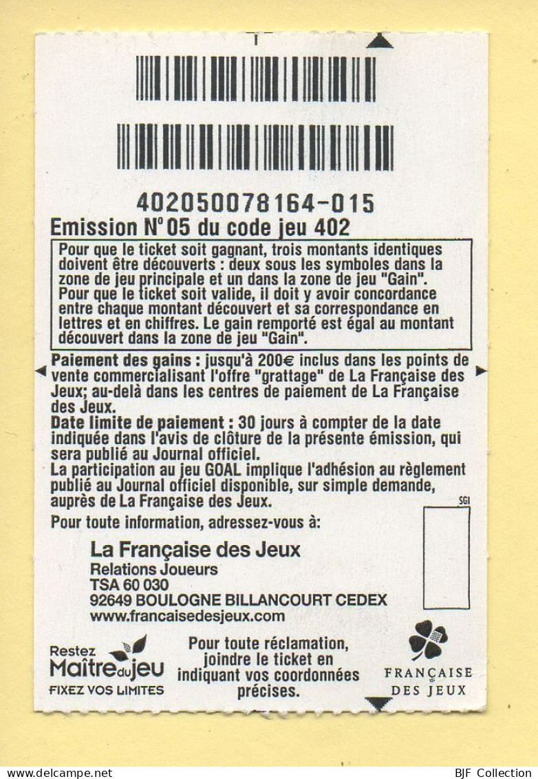 Grattage : GOAL / Edition Beach Soccer / Emission N° 05 Du Code Jeu 402 (gratté) Trait Rouge - Lottery Tickets