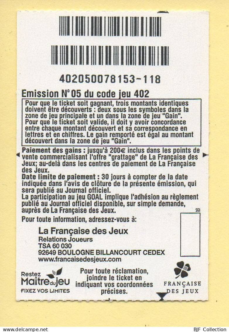 Grattage : GOAL / Edition Beach Soccer / Emission N° 05 Du Code Jeu 402 (gratté) Trait Rouge - Billets De Loterie