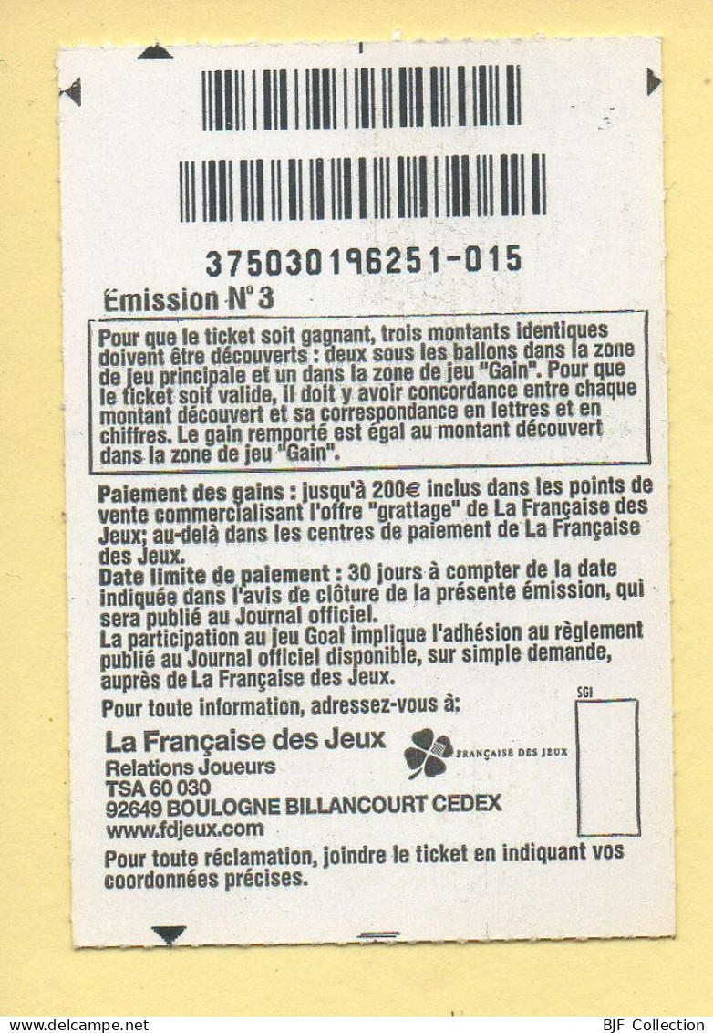 Grattage : GOAL / Emission N° 3 (gratté) Trait Bleu - Lottery Tickets