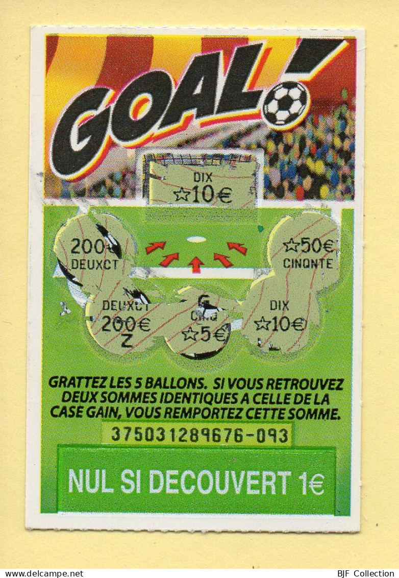 Grattage : GOAL / Emission N° 3 Du Code Jeu 375 (gratté) Trait Rouge - Billets De Loterie