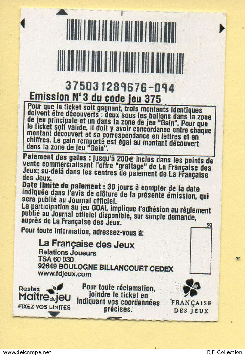 Grattage : GOAL / Emission N° 3 Du Code Jeu 375 (gratté) Trait Bleu - Billets De Loterie