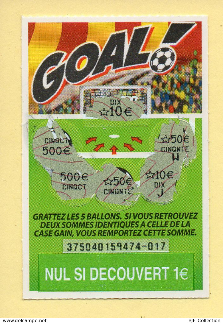 Grattage : GOAL / Emission N° 04 Du Code Jeu 375 (gratté) Trait Rouge - Billets De Loterie