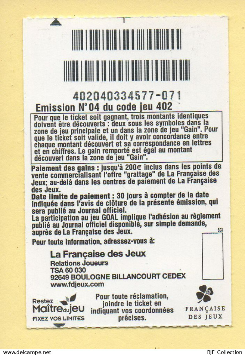 Grattage : GOAL / Série Limitée Afrique / Emission N° 04 Du Code Jeu 402 (gratté) Trait Bleu - Lotterielose