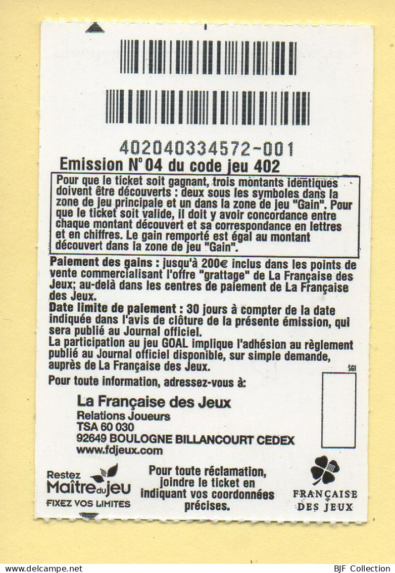 Grattage : GOAL / Série Limitée Afrique / Emission N° 04 Du Code Jeu 402 (gratté) Trait Bleu - Billetes De Lotería