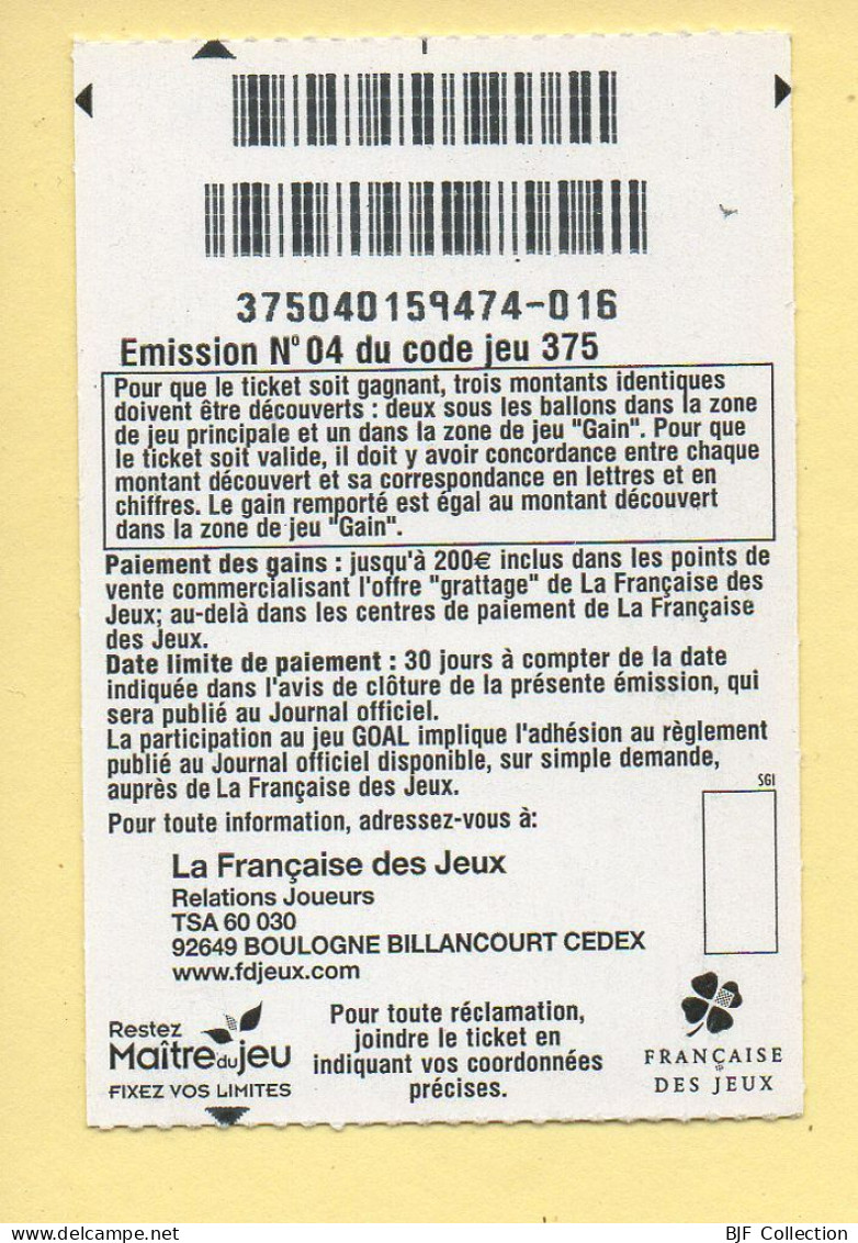 Grattage : GOAL / Emission N° 04 Du Code Jeu 375 (gratté) Trait Rouge - Lottery Tickets