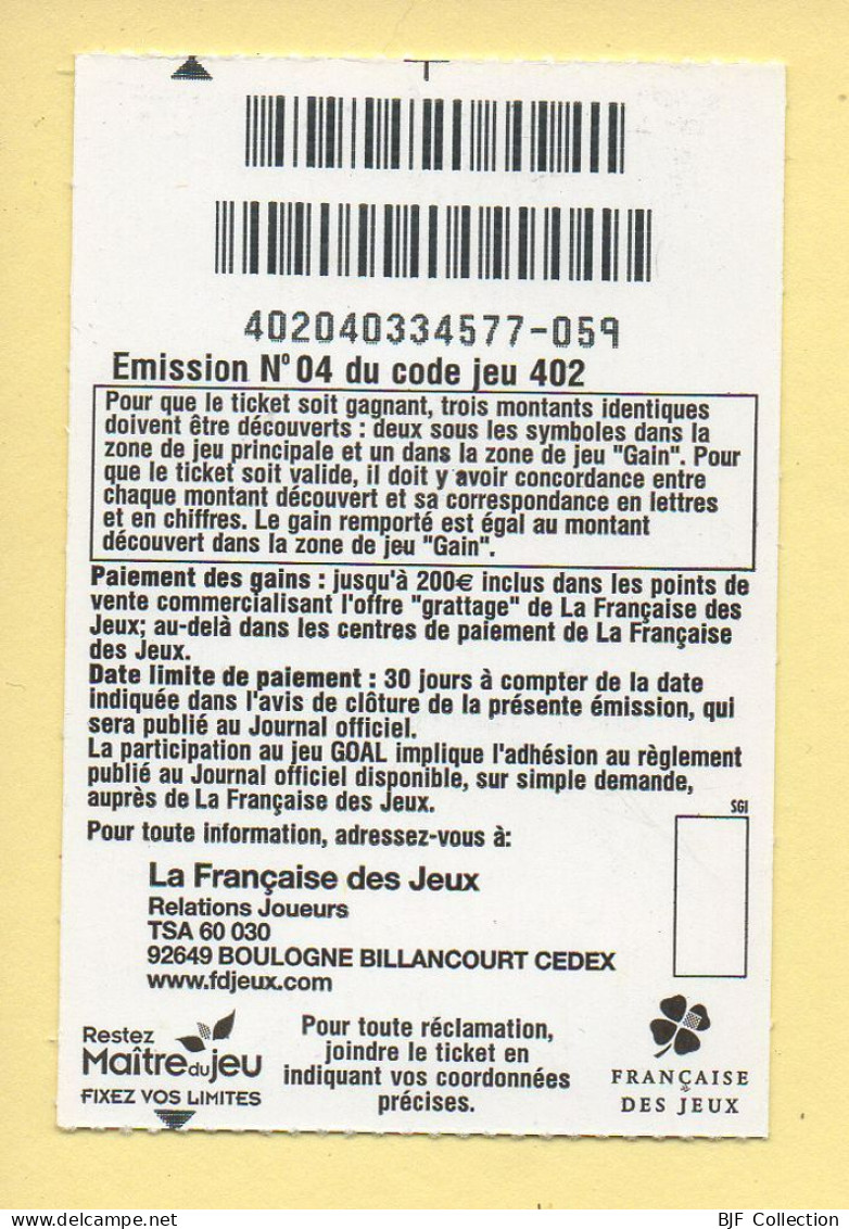 Grattage : GOAL / Série Limitée Afrique / Emission N° 04 Du Code Jeu 402 (gratté) Trait Bleu - Lotterielose