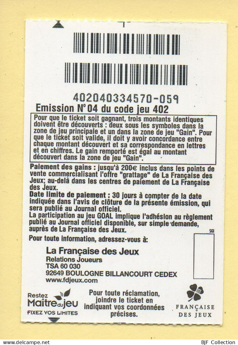 Grattage : GOAL / Série Limitée Afrique / Emission N° 04 Du Code Jeu 402 (gratté) Trait Bleu - Billets De Loterie