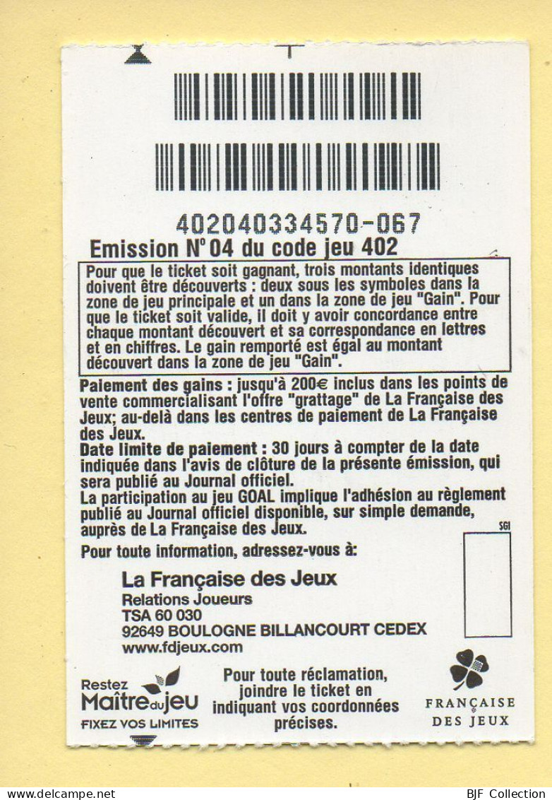 Grattage : GOAL / Série Limitée Afrique / Emission N° 04 Du Code Jeu 402 (gratté) Trait Bleu - Lottery Tickets